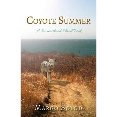 Coyote Summer: A Summerhood Island Book