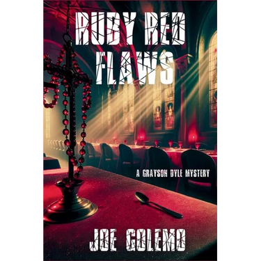 Ruby Red Flaws: A Grayson Dyle Mystery