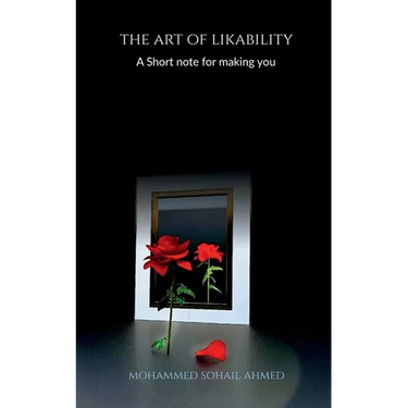 The Art of Likability: : A short note for making you