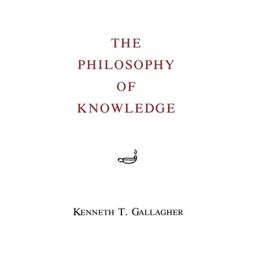 The Philosophy of Knowledge