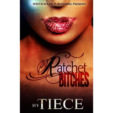 Ratchet Bitches