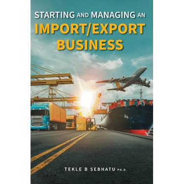 Starting and Managing an Import/Export Business
