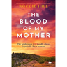 The Blood of My Mother