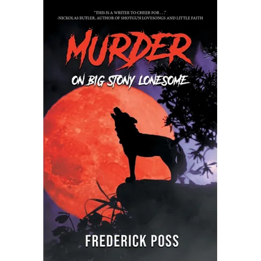 MURDER On Big Stony Lonesome