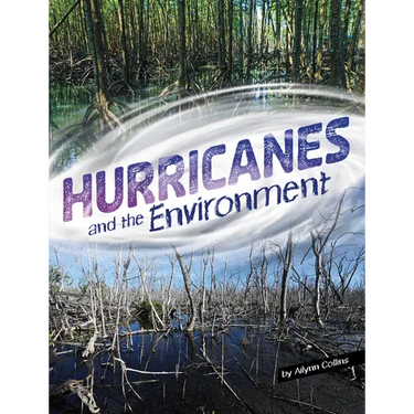 Hurricanes and the Environment