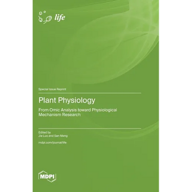 Plant Physiology: From Omic Analysis toward Physiological Mechanism Research