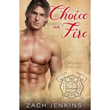 Choice on Fire