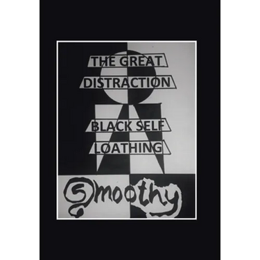 The Great Distraction: Black Self Loathing