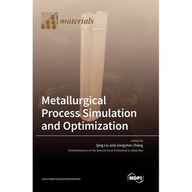Metallurgical Process Simulation and Optimization