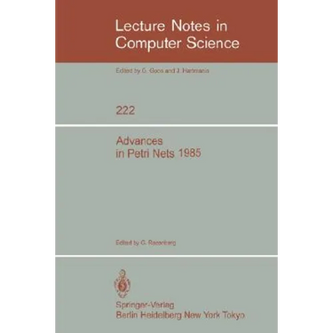 Advances in Petri Nets 1985