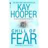 Chill of Fear: A Bishop/Special Crimes Unit Novel