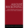 August Reckoning: Jack Turner and Racism in Post-Civil War Alabama