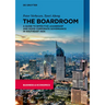 The Boardroom: A Guide to Effective Leadership and Good Corporate Governance in Southeast Asia