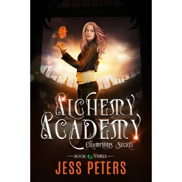 Alchemy Academy: Champions Secret
