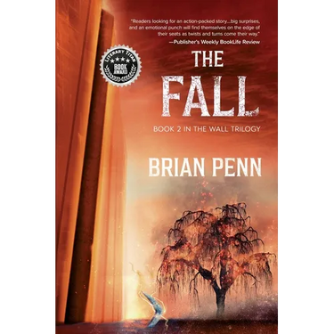 The Fall: Book 2 in The Wall Trilogy