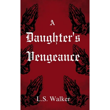A Daughter's Vengeance