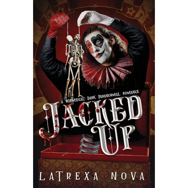 Jacked Up: A Whimsical Sentient Object Dark Romance