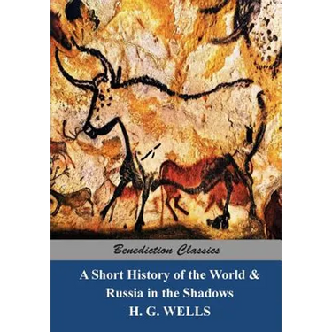 A Short History of the World and Russia in the Shadows