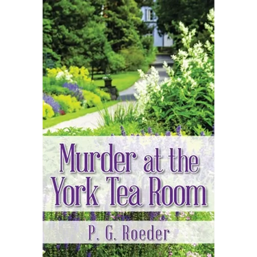 Murder at the York Tea Room