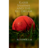 Kabir Sharma and the big dream