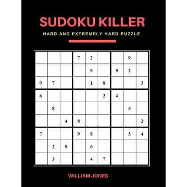 Sudoku Killer: Hard Sudoku Game Books Puzzle for Everyday Challenge, Brain Game for Teens and Adults, Large Print