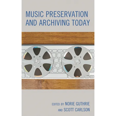 Music Preservation and Archiving Today