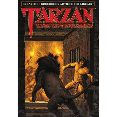 Tarzan the Invincible: Edgar Rice Burroughs Authorized Library