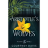 Aristotle's Wolves