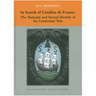 In Search of Catalina de Erauso: The National and Sexual Identity of the Lieutenant Nun