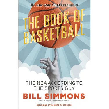 The Book of Basketball: The NBA According to The Sports Guy