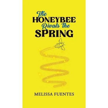 The Honeybee Rivals the Spring