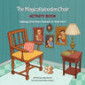 The Magical Wooden Chair - Activity Book