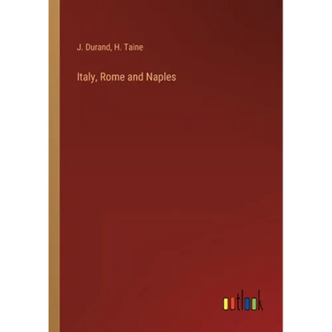 Italy, Rome and Naples