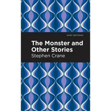 The Monster and Other Stories
