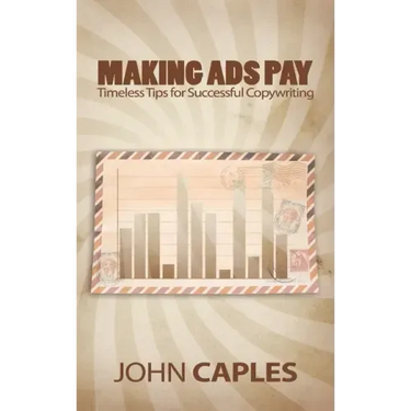 Making Ads Pay: Timeless Tips for Successful Copywriting