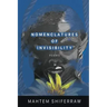 Nomenclatures of Invisibility