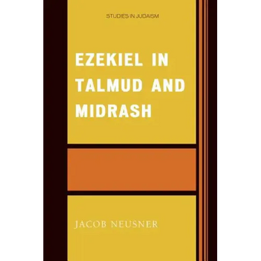 Ezekiel in Talmud and Midrash