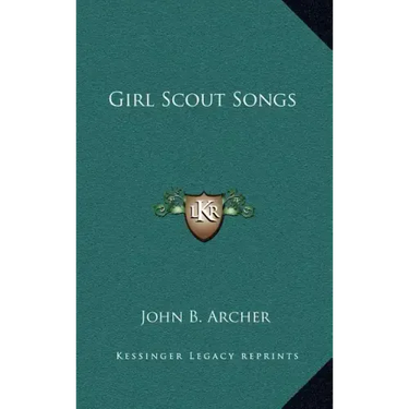 Girl Scout Songs