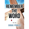 Remember the Word