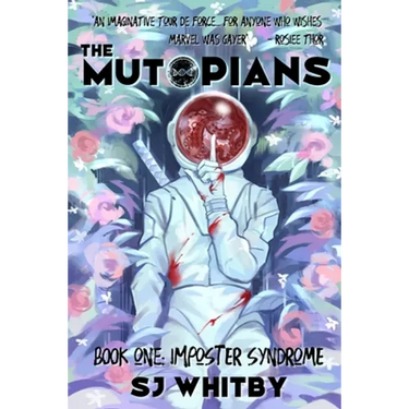 The Mutopians Book One: Imposter Syndrome
