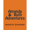 Amanda & Ruth Adventures