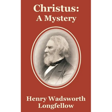 Christus: A Mystery
