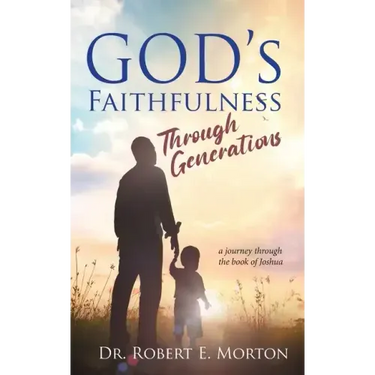 God's Faithfulness Through Generations