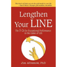 Lengthen Your Line: The 5 Cs for Exceptional Performance in the Game of Life