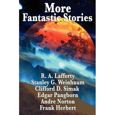 More Fantastic Stories