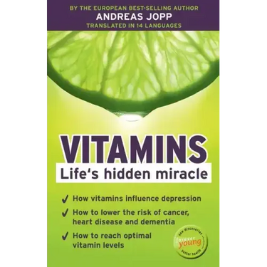 Vitamins. Life´s hidden miracle.