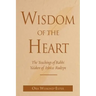 Wisdom of the Heart: The Teachings of Rabbi Ya'akov of Izbica-Radzyn
