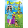 Hannah and Teddy Go to Paris