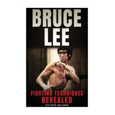 Bruce Lee Fighting Techniques Revealed