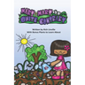 Mary, Mary, Quite Contrary With Bonus Plants to Learn About